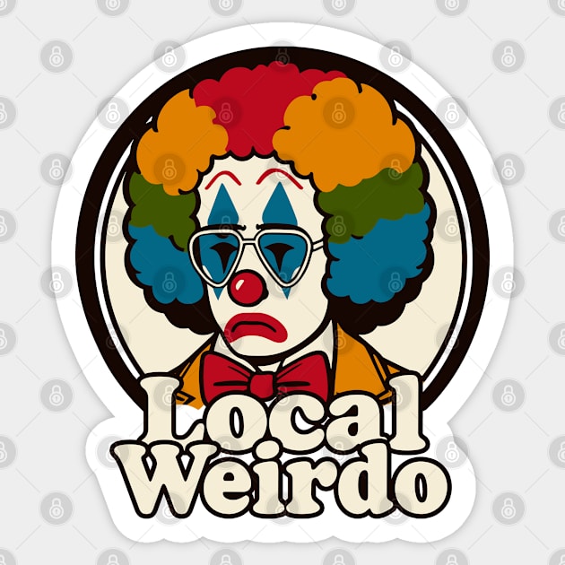 Local Weirdo Sticker by DankFutura